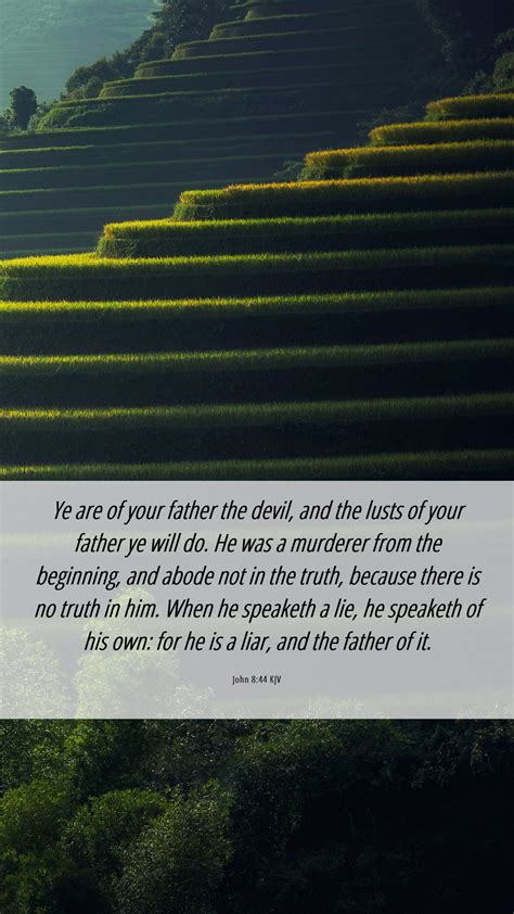 John 844 Kjv Mobile Phone Wallpaper Ye Are Of Your Father The Devil And The Lusts Of