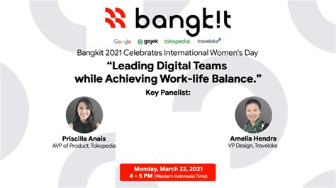 Bangkit Iwd Talk Series 4 Leading Digital Teams While Achieving Work Life Balance Youtube