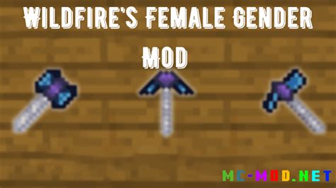 Wildfires Female Gender Mod 1192 1182 Mc Modnet