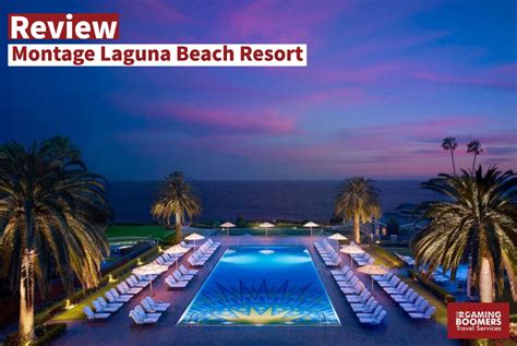 Review Montage Laguna Beach Resort Laptrinhx News