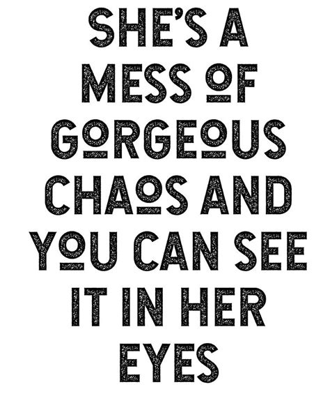Shes A Mess Of Gorgeous Chaos And You Can See It In Her Eyes Digital Art By Jane Keeper Fine