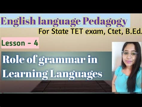Role Of Grammar In Learning A Language English Pedagogy Tripura Tet