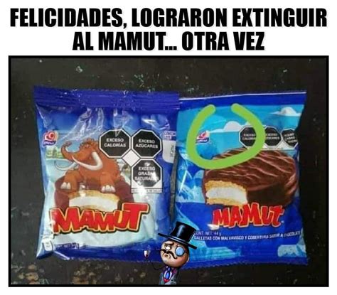 Felicidades Lograron Extinguir Al Mamut Otra Vez Memes