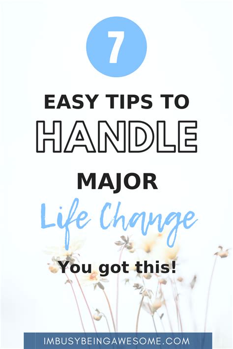 How To Get Through Major Life Change 3 Simple Strategies Im Busy
