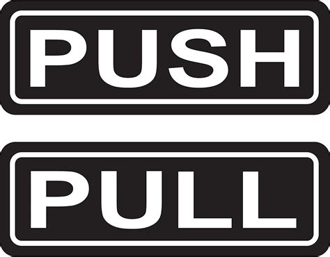 Push Pull Entry Door Sign Decals Horizontalsize 6x2