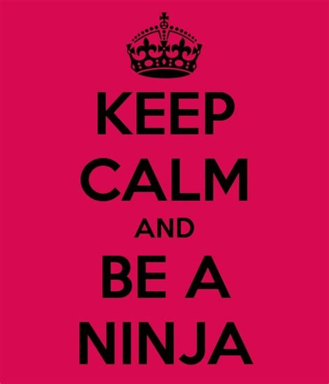 Awesome Ninja Quotes Quotesgram