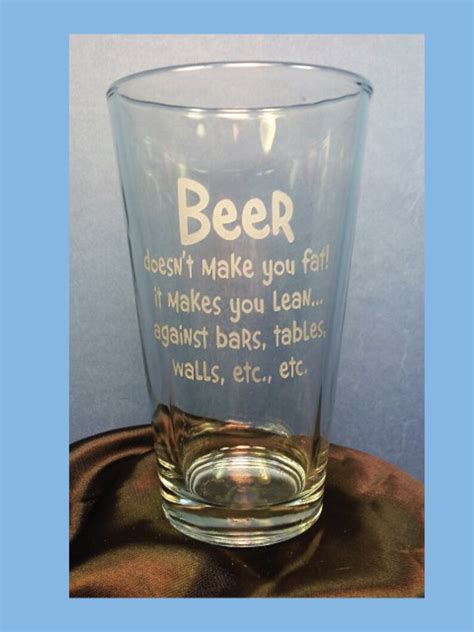 Etched Glassware Funny Beer Glass Beer Glass With Saying Etsy