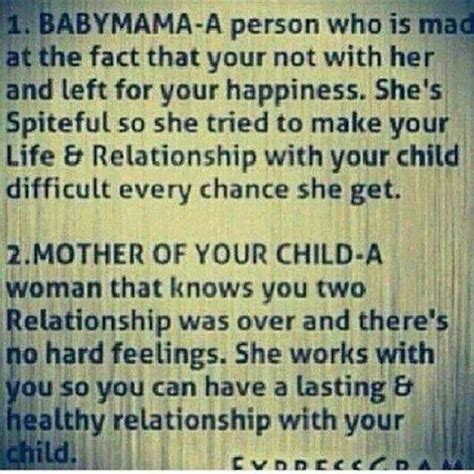 Crazy Baby Mama Drama Quotes Quotesgram