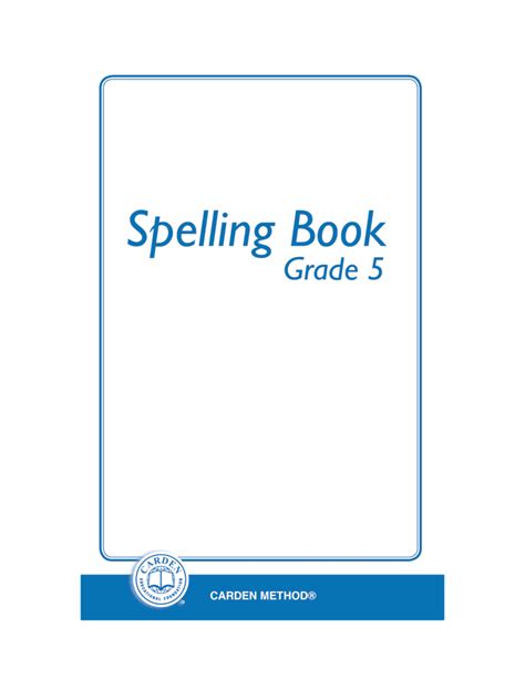 Spelling Book Grade 5 The Carden Educational Foundation
