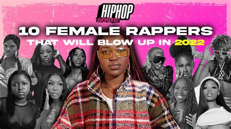 10 New Female Rappers That Will Blow Up In 2022 Hip Hop Uncovered