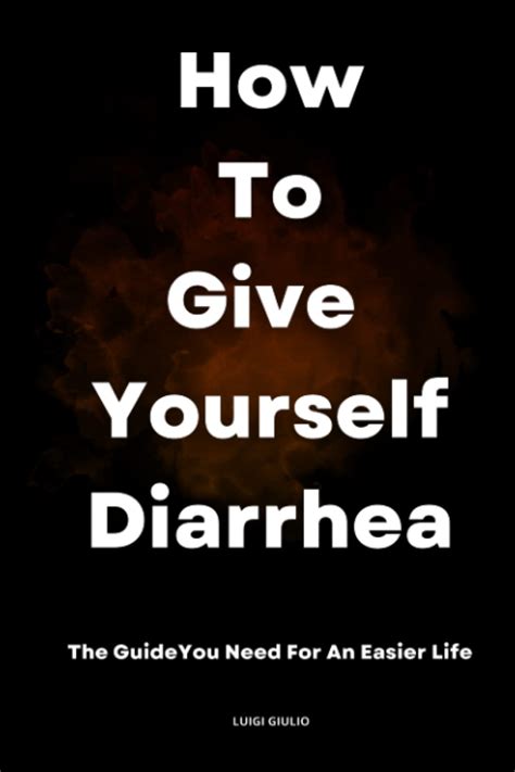 How To Give Yourself Diarrhea Explosive Diarrhea Prank Fake Poop