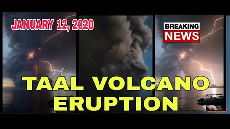 Taal volcano spews ash as it erupts sunday jan. TAAL VOLCANO ERUPTION UPDATE | JANUARY 12, 2020 - YouTube