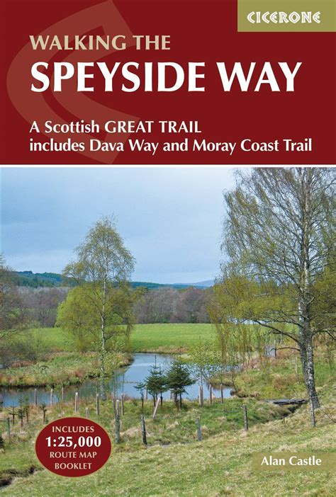 Guide De Randonnées En Anglais Speyside Way With Dava Way And Moray