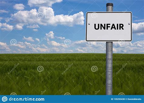 White Road Sign The Word Unfair Is Displayed The Sign Stands On A