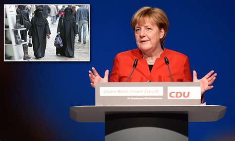 Angela Merkel Calls For A Burka Ban And Says The Full Veil Is Not Appropriate Here Daily