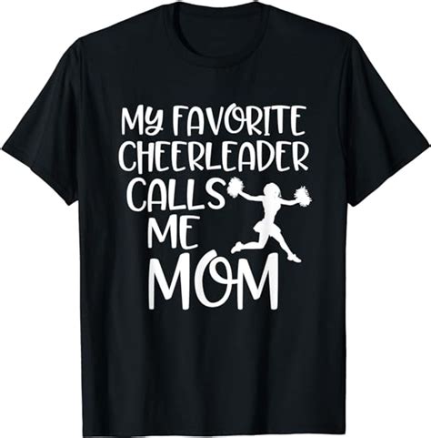 Amazon My Favorite Cheerleader Calls Me Mom Cheer Dance Mama Gift