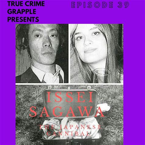 issei sagawa Renée Hartevelt Cannibal murder - True crime grapple
