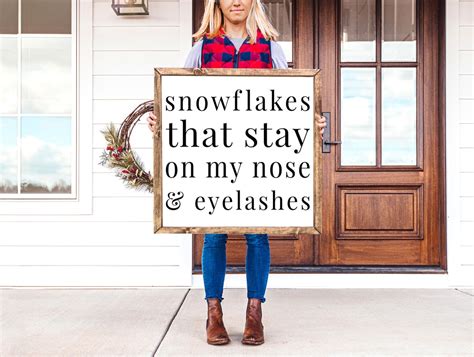 Snowflakes That Stay On My Nose And Eyelashes Svg My Favorite Etsy