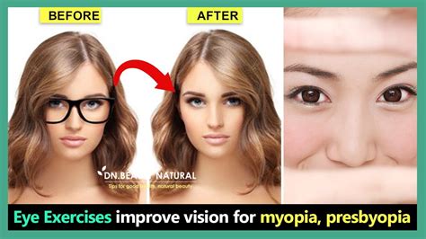 Eye Exercises For Myopia Presbyopia Protect Your Vision Improve Your Eyesight Without Glasses