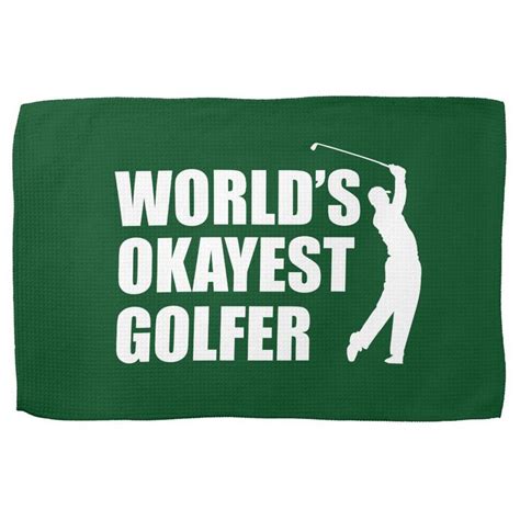 Worlds Okayest Golfer Golf Towel In 2021 Golf Towels