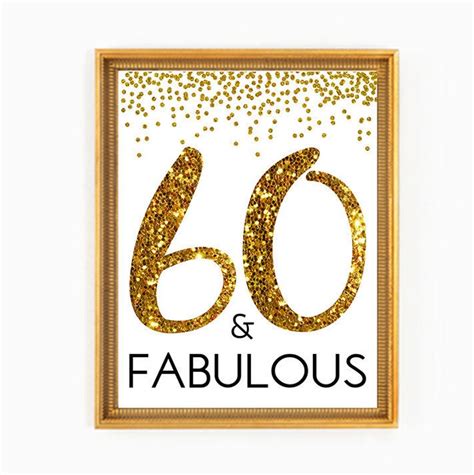 60 And Fabulous Cheers To 60 Years 60th Birthday Sign 60th Etsy