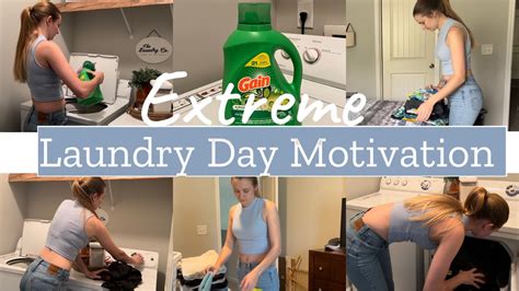 extreme laundry day motivation cleaning motivation youtube