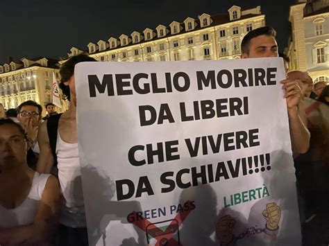 Green Pass Sabato Di Proteste In Tutta Italia Contro Lobbligo Basta