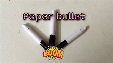 How To Make A Paper Bullet Youtube