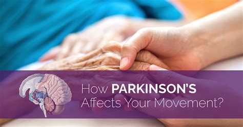 How Parkinsons Affects Your Movement Sab Clinic