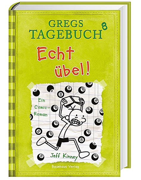 It stars lea van acken as the titular character, martina gedeck, ulrich noethen, and stella kunkat. Gregs Tagebuch 8 - Echt übel! Buch portofrei bei Weltbild.de