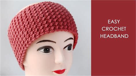 Easy Crochet Headband How To Crochet A Headband Youtube