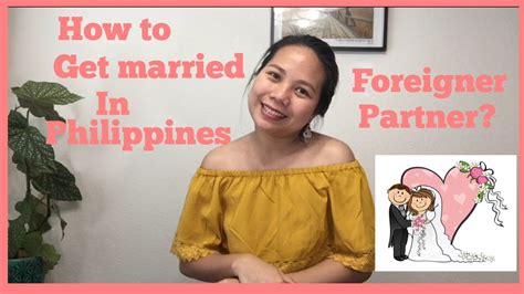 how to get married in the philippines if you have a foreigner partner 👫😍 youtube
