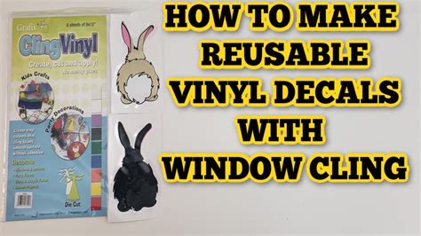 How To Make Reusable Vinyl Decals With Window Cling Cricut Youtube