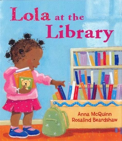 Lola At The Library A Mighty Girl