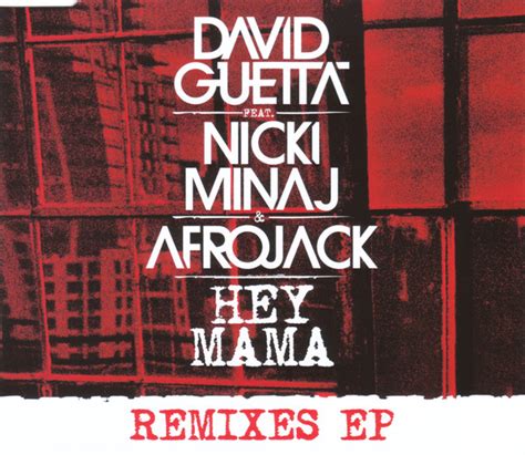 David Guetta Feat Nicki Minaj Afrojack Hey Mama Remixes Ep Cd