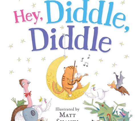 Kids Book Review Review Hey Diddle Diddle