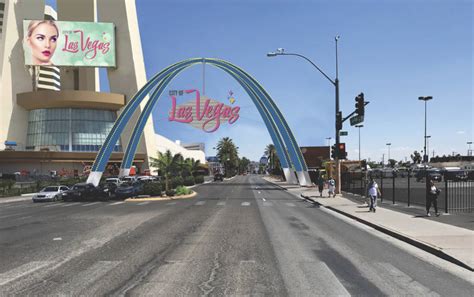 Year Of Downtown Las Vegas Features Gateway Arch Construction