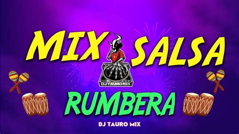 Mix Salsa Rumbera Vol1 Para BAILAR Y GOZAR GRANDES EXITOS SALSA