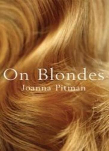 On Blondes By Joanna Pitman Ebay