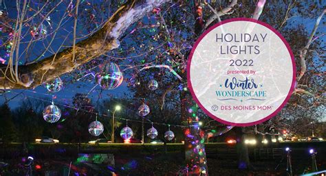 Where To See The Best Christmas Lights In Des Moines 2022