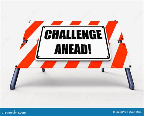 Challenge Ahead Sign Shows To Overcome A Stock Illustration Image