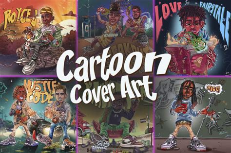 Create A Cartoon Cover Art For Your Album Mixtape Or Single By Outside