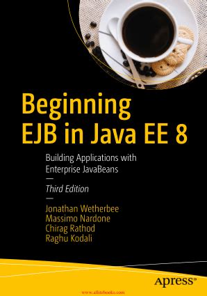 Learn java the hard way (second edition) exercise 0: Beginning EJB in Java EE 8 3rd Edition Book 2018 year PDF ...