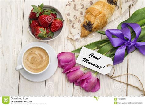 Cup Of Coffee Tulips Croissant Strawberries And Good Morning Massage