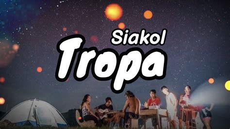 Siakol Tropa Lyrics Kamoteque Official Youtube