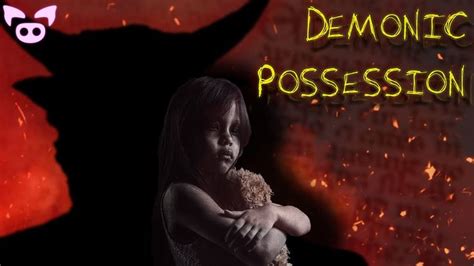 Terrifying Cases Of Demonic Possession Demon Scary  Possession
