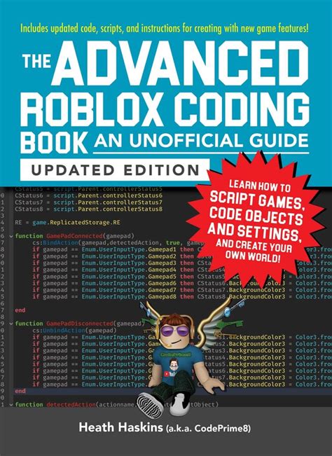 The Advanced Roblox Coding Book An Unofficial Guide Updated Edition
