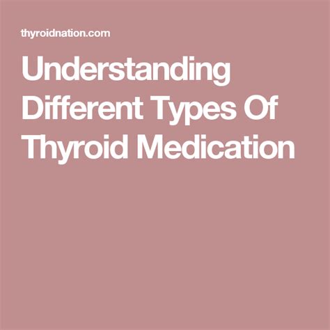 Different Types Of Thyroid Medicine Medicinewalls