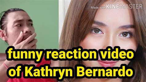 reaction video of kathryn bernardo viral reaction video of kathryn bernardo abs cbn youtube