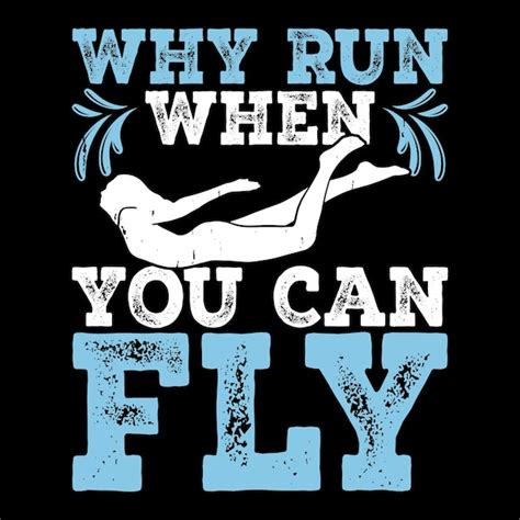 Premium Vector Why Run When You Can Fly Funny Swimmer Sport Retro